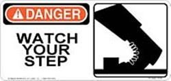 Danger Watch Your Step 