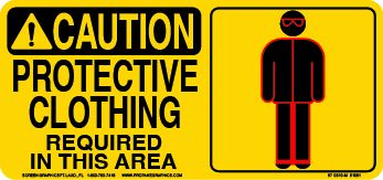 Caution Protective Clothing Required in This Area 