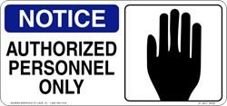 Notice Authorized Personnel Only 