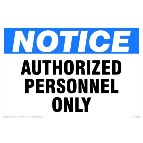 Notice Authorized Personnel Only 